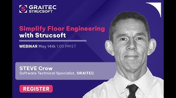 Webinar: Simplify Floor Engineering With Strucsoft