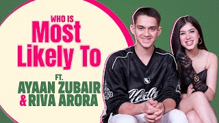Who's Most likely to Challenge with Riva Arora and Ayaan Zubair😍| Bollywood Society