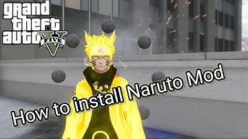 GTA 5 how to install Naruto Free Version Mod