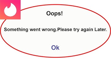 Fix Tinder App Oops Something Went Wrong Error | Fix Tinder went wrong error | PSA 24