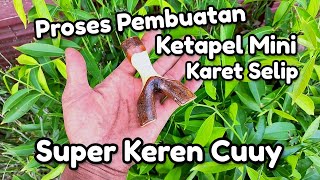 Cara membuat ketapel mini model karet selip