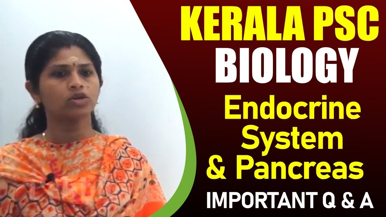 Kerala PSC Biology HormonesEndocrine System Pancreas PSC Science