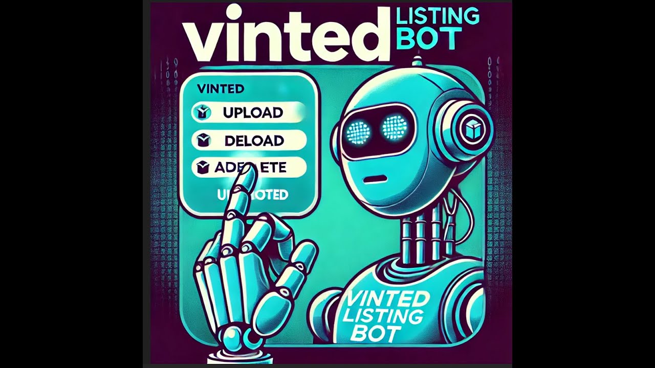 Vinted Listing Bot | Auto upload data on vinted | Auto Delete Product on vinted