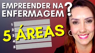 EMPREENDER NA ENFERMAGEM | 5 Áreas Que TODO ENFERMEIRO Precisa Conhecer | Ideias Para Enfermagem screenshot 1