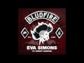 Eva Simons - Bludfire  (Preview)