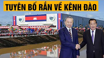Chủ tịch nước Tô Lâm khiến Campuchia xanh mặt khi tuyên bố cực rắn về kênh đào Phù Nam Techo thumbnail