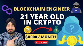Crypto & Blockchain journey of 21-year-old Boy🔥 | Polygon Engineer | Crypto Trader & Geek