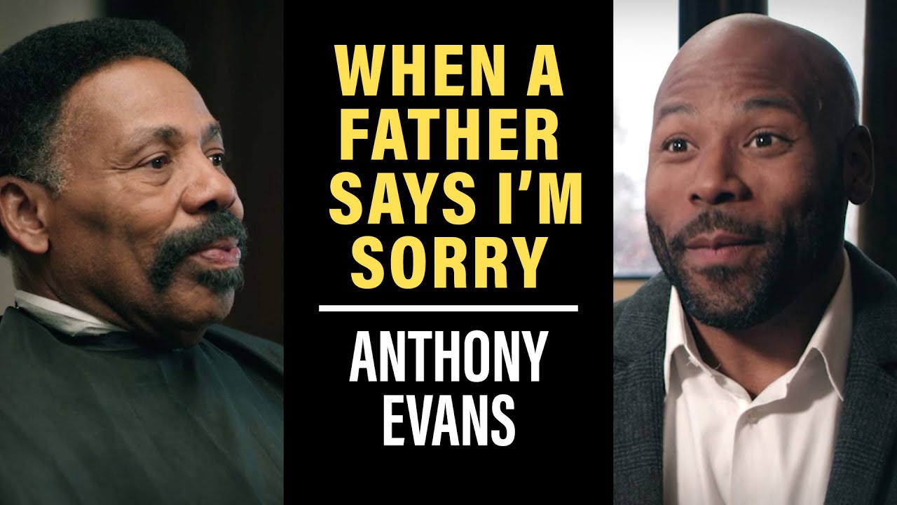 Tony Evans' Apology to His Son Anthony