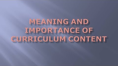Importance of curriculum content/ Understanding Disciplines & Subjects/ B.Ed I year 2nd semester