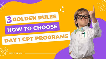 3 Golden Rules of Choosing reliable Day 1 CPT Programs