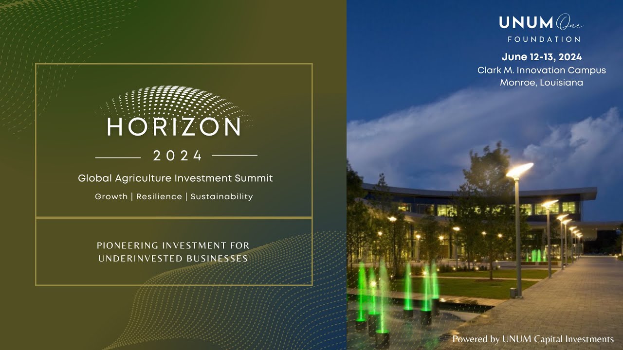 HORIZON AGRICULTURE INVESTMENT SUMMIT | Monroe, Louisiana June 12-13 ...