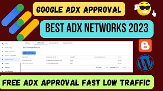 Best Google Adx Networks | Google Ad Manager Approval | Get Instant Adx Approval | High Earnings 