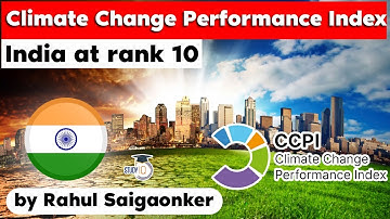 Climate Change Performance Index 2022 - India retains 10th rank - UPSC GS Paper 3 Environment