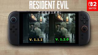 RE Requiem: version 1.1.1 VS 1.2.0 | Nintendo Switch 2