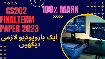 cs202 Final Term paper 2023 | cs202 finalterm paper 2023 | cs202 final term paper 2023|cs202 paper