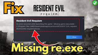 Famous Resident evil requiem game executable missing re9.exe Fix Net Worth