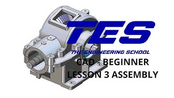 CAD - Beginner: Lesson 3 Assembly | FREE Engineering Lessons