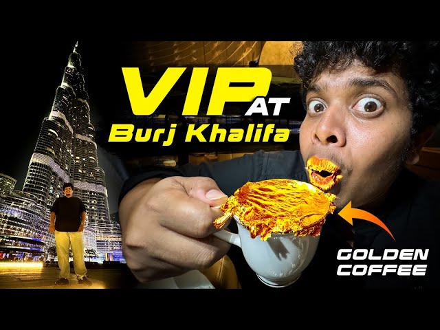 Golden Coffee in Burj Khalifa VIP Lounge 🔥- Irfan's View class=