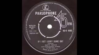 Duffy Power -  If I Get Lucky Someday