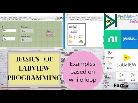 LabVIEW Programming | Examples based on While Loop | Part 6 | Basics Of ...