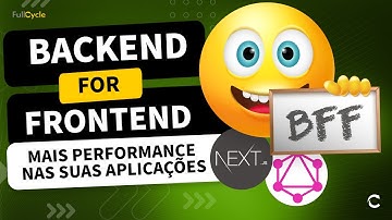 Backend for Frontend (BFF) em 20 minutos