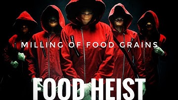 Milling of Cereal/Grain/Pulses Processing । Food Heist