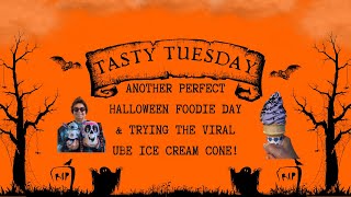 Tasty Tuesday! Another Perfect Halloween Foodie Day & Trying the Viral Ube Ice Cream Cone!