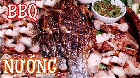 THỊT NƯỚNG - SƯỜN NƯỚNG - ĐẶC SẢN TÂY NGUYÊN -BẢN SẮC TÂY NGUYÊN |Barbecue - Grilled Ribs - SPECIAL
