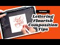 Lettering Flourish Composition Tips