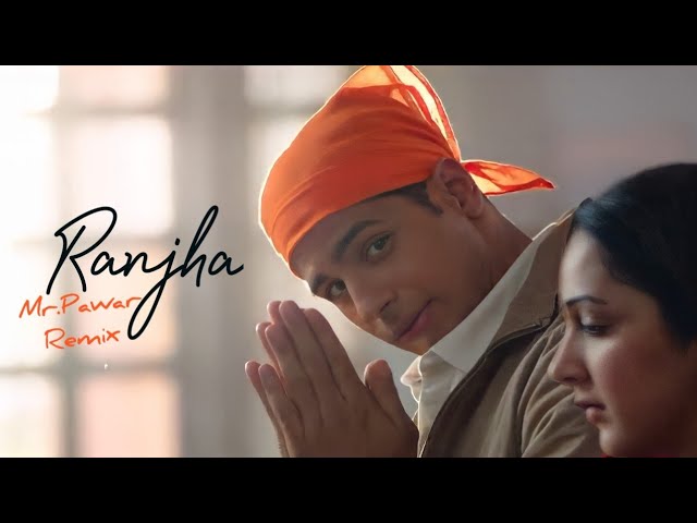 Ranjha - Mr.Pawar Music | Shershaah | Sidharth - Kiara | Sony Music India | 2021 class=