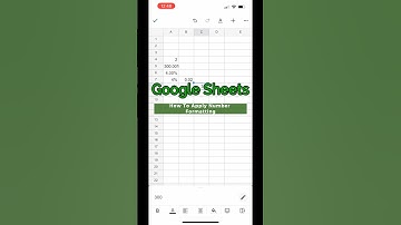 How To Change Number Format in Google Sheets Mobile?