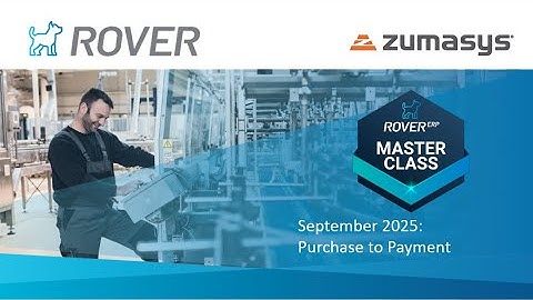 Rover ERP Master class: Purchase to Payment