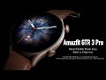 Amazfit GTR 3 PRO Smartwatch Review | Amazfit GTR 3 Pro premium Smartwatch for Rs.18,999 (Worth it?)