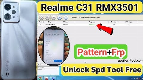 Realme C31 Rmx3501 Pattern+frp Unlock Spd Tool || How To Unlock Realme C31 Pin Pattern Frp Spd Tool