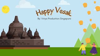 Happy Vesak | Buddhist Song | Lirik Lagu Buddhis | Selamat Waisak