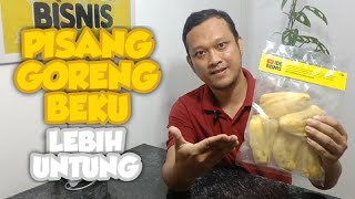 PISANG GORENG FROZEN | LEBIH MENGUNTUNGKAN DARI PISANG GORENG BIASA?