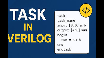 Verilog Task Explained | Learn task Subprograms with Examples| Deep Dive to Digital