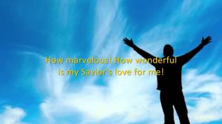 Video thumbnail of "My Savior's Love (Hymns with lyrics)"