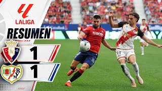 Osasuna vs Rayo Vallecano 1-1 Resumen | LaLiga 2026/27