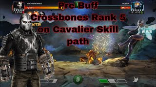 pre Buff Crossbones rank 5/65 on Cavalier EQ Skill path - marvel contest of champions