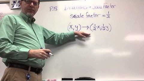 Dilations and scale factor