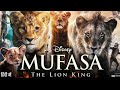 Mufasa The Lion King Full Movie English 2024 Aaron Pierre Kelvin Harrison Jr Facts And Revie 