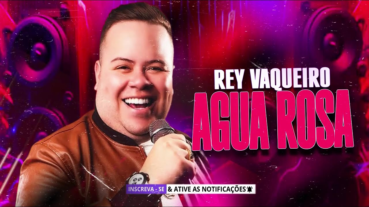 REY VAQUEIRO ÀGUA ROSA- REY VAQUEIRO SETEMBRO 2025 - REY VAQUEIRO CD ATUALIZADO VAQUEJADA PEREDÃO