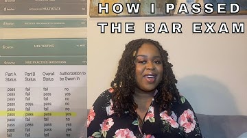 HOW I PASSED THE BAR EXAM ON THE FIRST TRY!! | MUST WATCH!