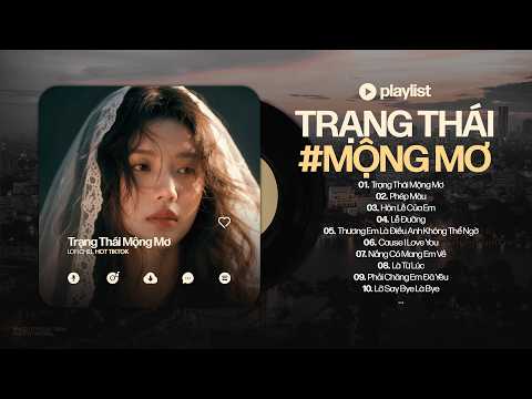 Không Đợi Nhưng Tại Sao Vẫn Gợi Nhớ.. Trạng Thái Mộng Mơ | Nhạc Lofi Chill Xu Hướng Nhẹ Nhàng 2026