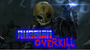 Russian Overkill and Slaughterfest 2012 Wad Ep 1