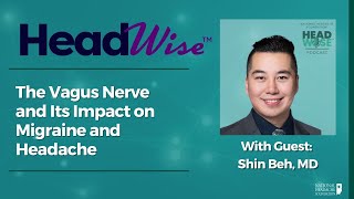 The Vagus Nerve and Its Impact on Migraine and Headache