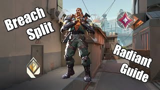 Radiant Guide for Breach on Split