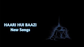 TUSHAR - HAARI HUI BAAZI ||  Lyric Video || Hindi motivational rap 2024
