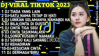 DJ TIKTOK SLOW 2023 FULL ALBUM MALAYSIA - DJ TIADA YANG LAIN, SATU NAMA TETAP DI HATI